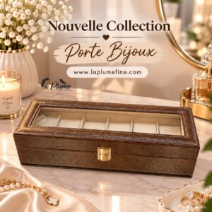 Nouvelle collection de boîtes porte bijoux et montres